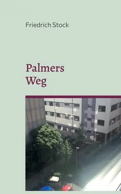 Palmers Weg: Lampertheim, 27. August 2048