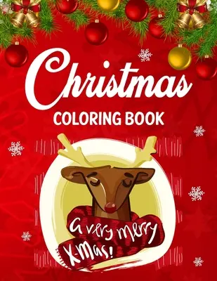 Vianočné maľovanky: Vianočná maľovanka pre deti a mládež: Vianočné omaľovánky pre dospelých na uvoľnenie od stresu a relaxáciu. - Christmas coloring book: Adult christmas coloring book for stress relief & relaxation.