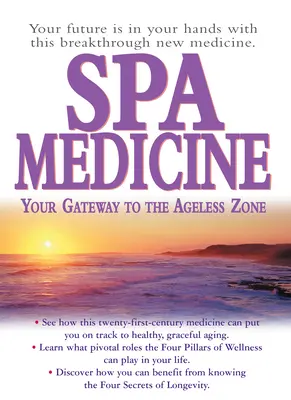 Kúpeľná medicína: Brána do zóny bez starnutia - Spa Medicine: Your Gateway to the Ageless Zone