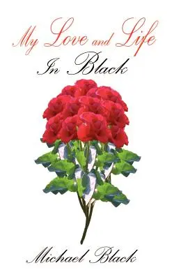 Moja láska a život: v čiernom - My Love and Life: In Black