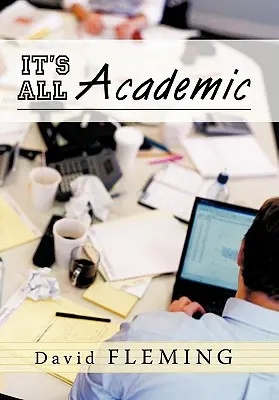 Všetko je to akademické - It's All Academic