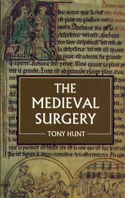 Stredoveká chirurgia - The Medieval Surgery