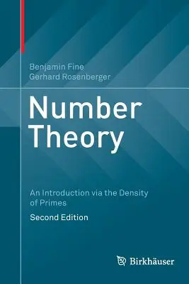 Teória čísel: Úvod do problematiky prostredníctvom hustoty prvočísel - Number Theory: An Introduction Via the Density of Primes
