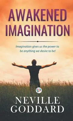 Prebudená predstavivosť - Awakened Imagination