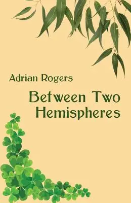 Medzi dvoma pologulami - Between Two Hemispheres