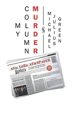 Môj stĺpček Vražda - My Column Murder