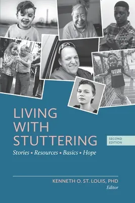 Život s koktaním: Príbehy, základy, zdroje a nádej - Living with Stuttering: Stories, Basics, Resources, and Hope