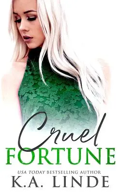 Kruté šťastie - Cruel Fortune