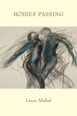 Prechádzajúce telá - Bodies Passing