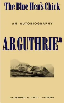 Modré kuriatko: Autobiografia - The Blue Hen's Chick: An Autobiography