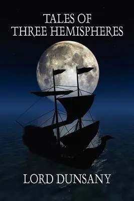 Príbehy troch pologúľ - Tales of Three Hemispheres