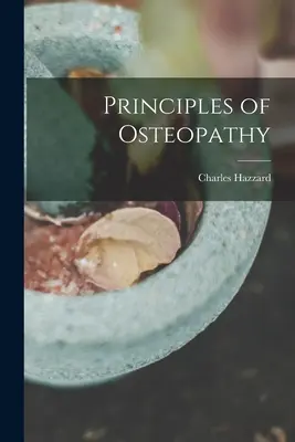 Princípy osteopatie - Principles of Osteopathy