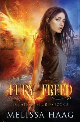 Oslobodená zúrivosť - Fury Freed