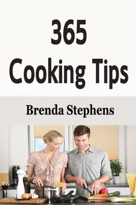 365 tipov na varenie - 365 Cooking Tips