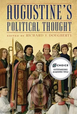 Augustínovo politické myslenie - Augustine's Political Thought