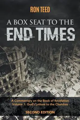 Sedadlo v lóži na konci čias - A Box Seat to the End Times