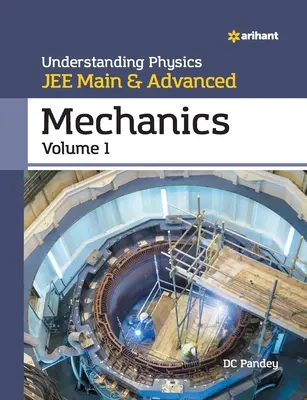 Pochopenie fyziky pre JEE Main a Advanced Mechanika 1. časť - Understanding Physics for JEE Main and Advanced Mechanics Part 1