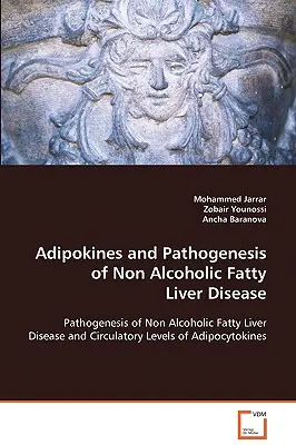 Adipokíny a patogenéza nealkoholickej tukovej choroby pečene - Adipokines and Pathogenesis of Non Alcoholic Fatty Liver Disease