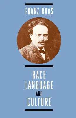 Rasa, jazyk a kultúra - Race, Language, and Culture