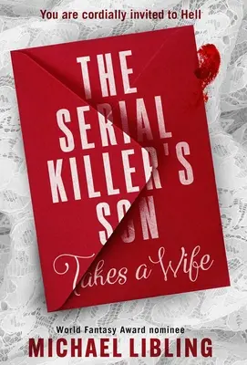 Syn sériového vraha si berie ženu - The Serial Killer's Son Takes a Wife