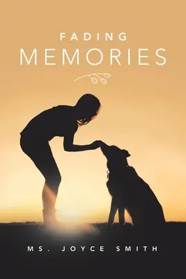 Blednúce spomienky - Fading Memories