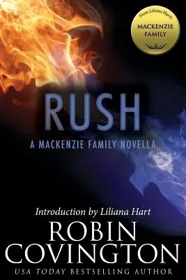 Rush: novela o rodine MacKenzieovcov - Rush: A MacKenzie Family Novella