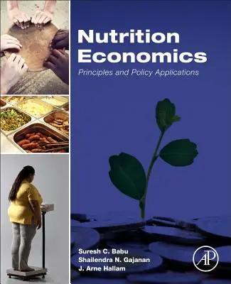 Ekonomika výživy: Princípy a politické aplikácie - Nutrition Economics: Principles and Policy Applications