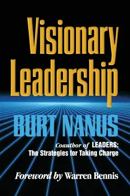 Vizionárske vedenie - Visionary Leadership