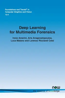 Hlboké učenie pre multimediálnu forenznú analýzu - Deep Learning for Multimedia Forensics
