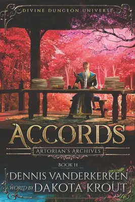 Dohody: Séria Divine Dungeon - Accords: A Divine Dungeon Series
