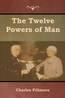 Dvanásť ľudských síl - The Twelve Powers of Man