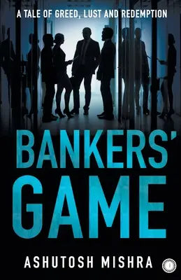 Hra bankárov - Bankers' Game