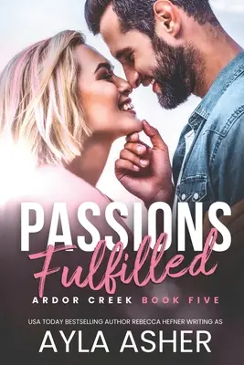 Naplnené vášne - Passions Fulfilled