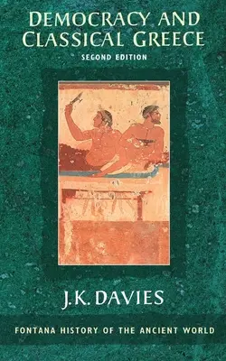 Demokracia a klasické Grécko - Democracy and Classical Greece