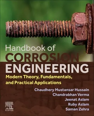Príručka korózneho inžinierstva: Moderná teória, základy a praktické aplikácie - Handbook of Corrosion Engineering: Modern Theory, Fundamentals and Practical Applications