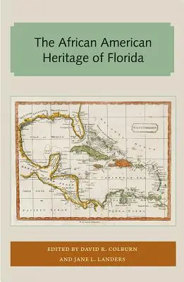 Afroamerické dedičstvo Floridy - The African American Heritage of Florida