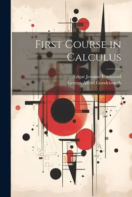 Prvý kurz počítania - First Course in Calculus