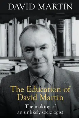 Vzdelanie Davida Martina - The Education of David Martin