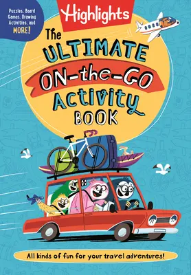 Najlepšia kniha aktivít na cestách - The Ultimate On-The-Go Activity Book