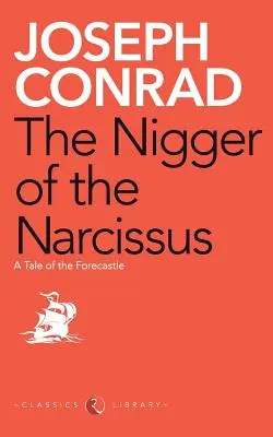 Čiernočierny narcis - The Nigger of the Narcissus