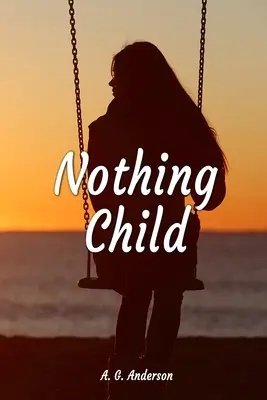 Dieťa ničoho - Nothing Child