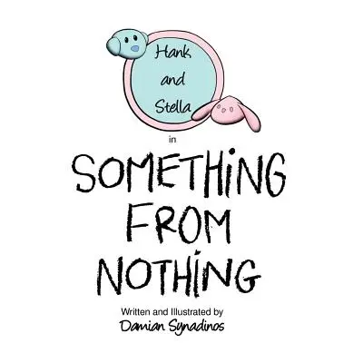 Niečo z ničoho - Something from Nothing
