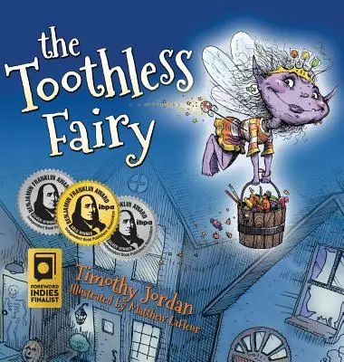 Bezzubá víla - The Toothless Fairy
