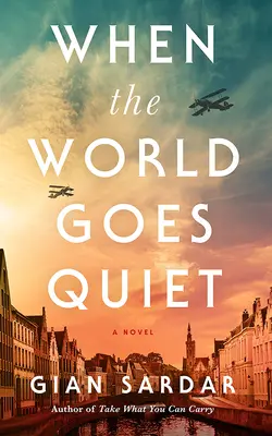 Keď svet utíchne - When the World Goes Quiet