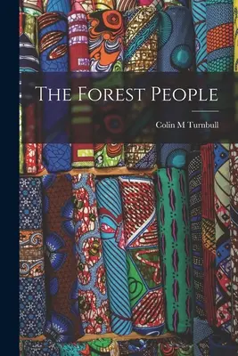Lesný ľud - The Forest People