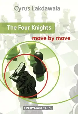 Štyria jazdci: Tah po ťahu - Four Knights: Move by Move