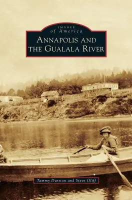 Annapolis a rieka Gualala - Annapolis and the Gualala River