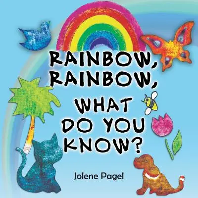 Dúha, dúha, čo vieš? - Rainbow, Rainbow, What do you know?