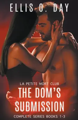 Séria podriadenia Domu (časti 1-3) - The Dom's Submission Series (Parts 1-3)