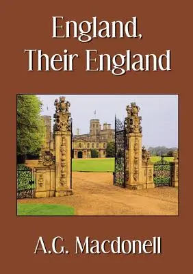 Anglicko, ich Anglicko - England, Their England